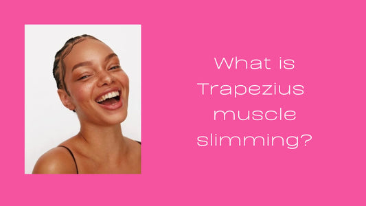 What is Trapezius muscle slimming aka BarbieTox?